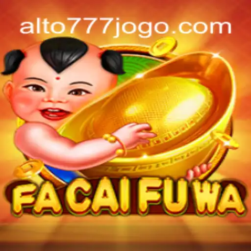 Descubra o Mundo de FaCaiFuWa: Redefinindo a Experiência de Jogos de Azar