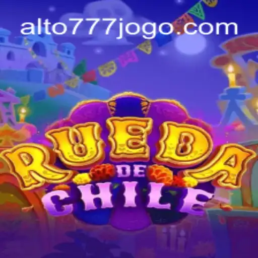 Descubra o Fascínio do Jogo RuedaDeChile com www.Alto777.com